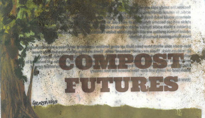Compost Futures: As Zine, As More-Than-Human Practice